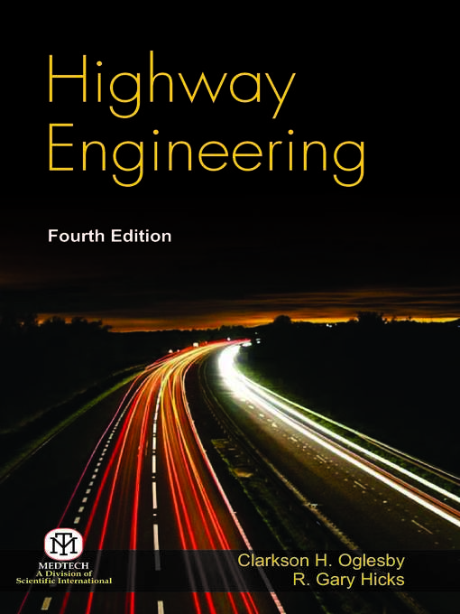 Title details for Highway Engineering by Clarkson H. Oglesby - Wait list